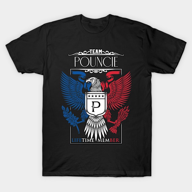 Team Pouncie Lifetime Member, Pouncie Name, Pouncie Middle Name T-Shirt by inevitablede